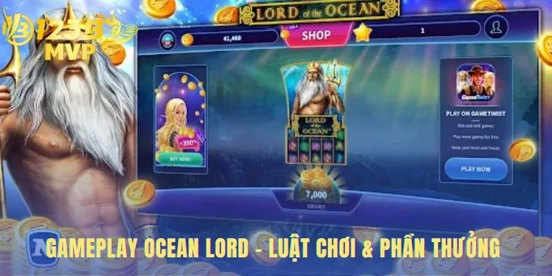 Ocean Lord Hướng Dẫn Săn Boss Chúa Tể Đại Dương Tại 123B 2 Luật chơi ocean lord nền tảng cho mọi chiến thắng