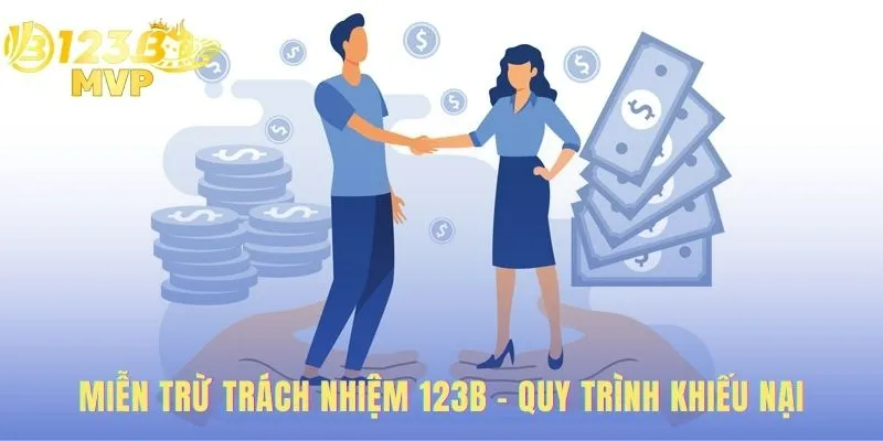 Điều Khoản Và Điều Kiện 123B | Quy Định Chính Thức 3 Miễn trừ trách nhiệm theo điều khoản và điều kiện 123B