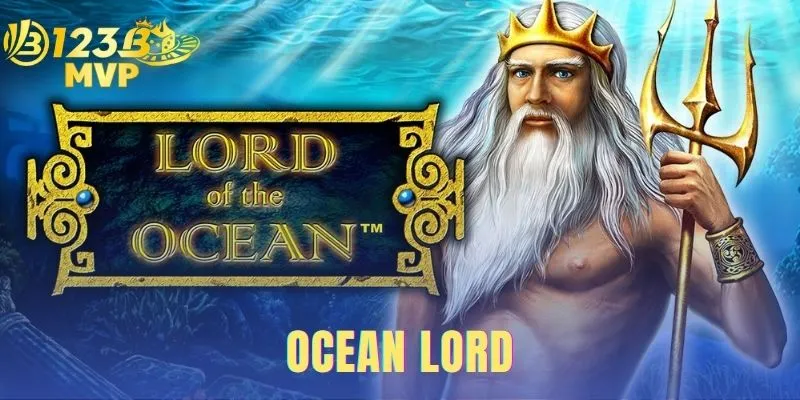Ocean Lord Hướng Dẫn Săn Boss Chúa Tể Đại Dương Tại 123B 1 Ocean Lord